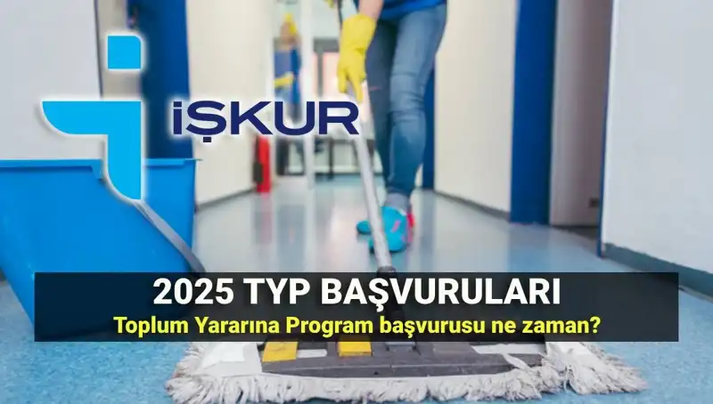 TYP 2025-2026 Başvuruları Başlıyor: İşkur'dan Toplum Yararına Program Detayları